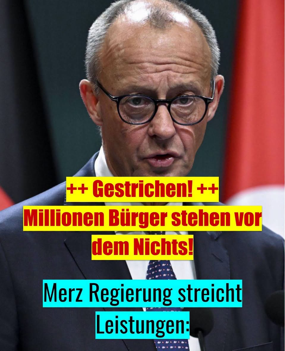 Merz-Regierung streicht kostenlose Leistungen – Millionen Haushalte stehen vor dem Nichts!.TA - BuzzDay